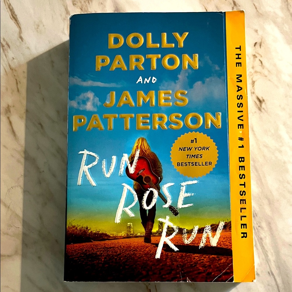 Run Rose Run by Dolly Parton and James Patterson Softcover Book